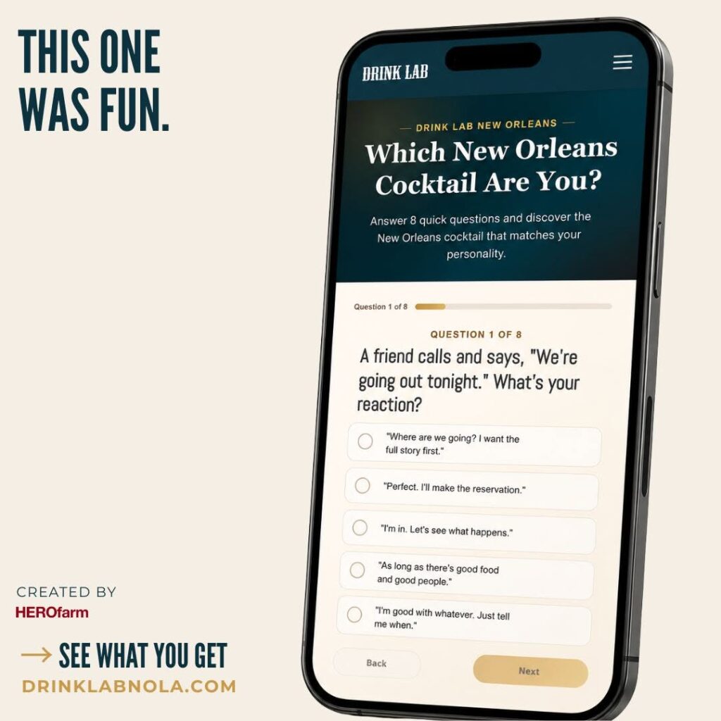 Visitors answer eight quick questions before discovering which classic New Orleans cocktail matches their personality.